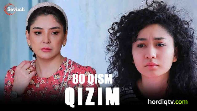 Qizim 80 qism