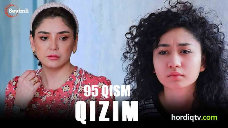 Qizim 95 qism