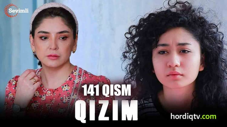 Qizim 141 qism