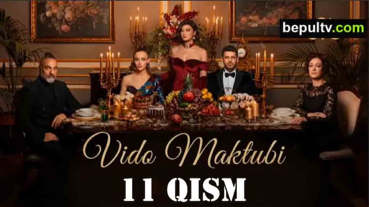 Vido maktubi 11 qism