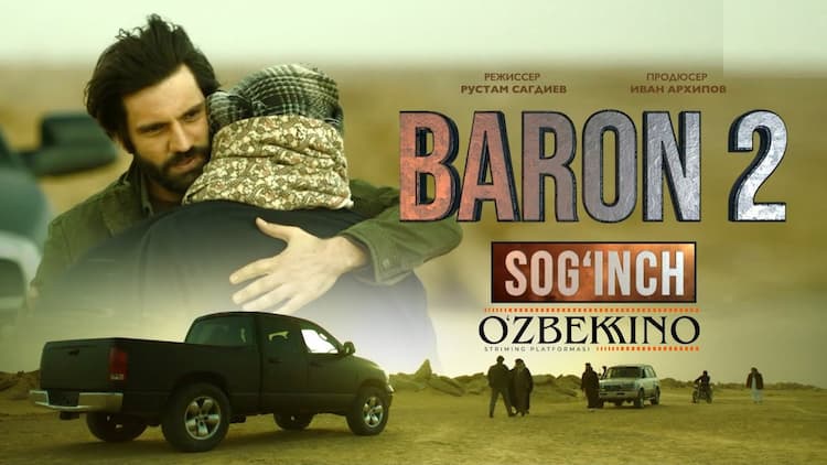Baron 2 Sog'inch (o'zbek kino)